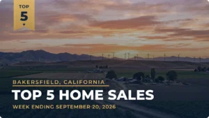 Bakersfield, California Metro Area Top 5 Home Sales: $1.15 Million Tribute Way Home Tops the Week
