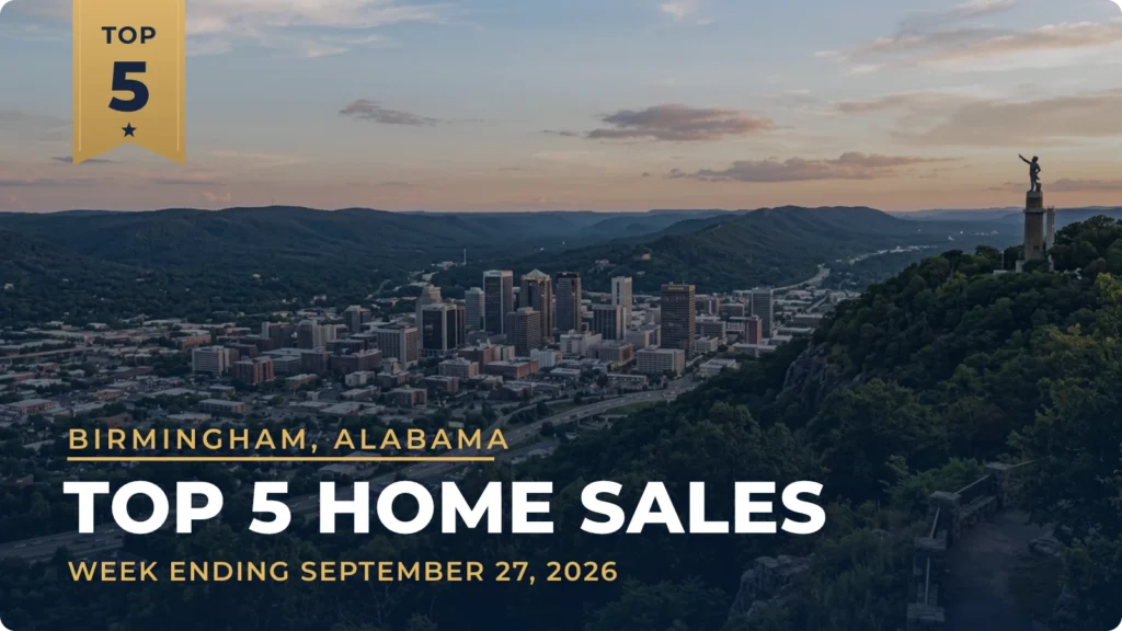 Birmingham, Alabama Metro Area Top 5 Home Sales: Mountain Brook Home Tops the Week at $2.56 Million