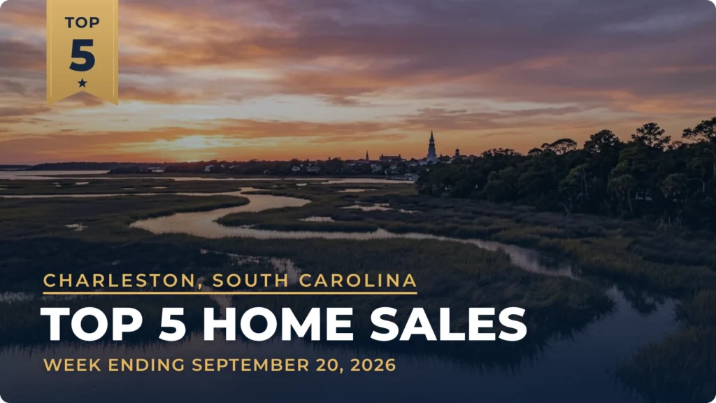 Charleston, South Carolina Metro Area Top 5 Home Sales: $11.50 Million Isle of Palms Home Leads the Week