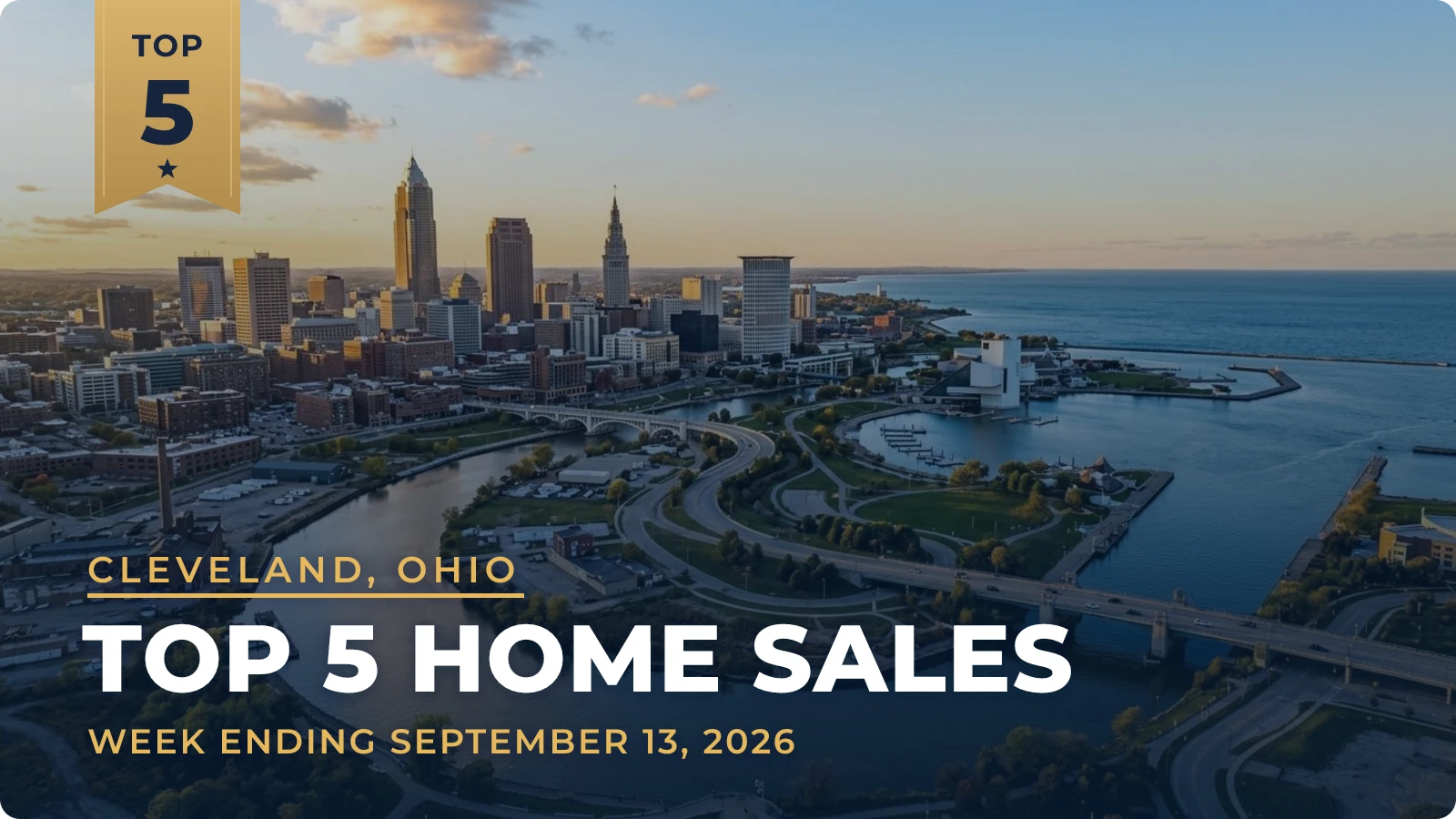 Cleveland, Ohio Metro Area Top 5 Home Sales — week ending September 13, 2026