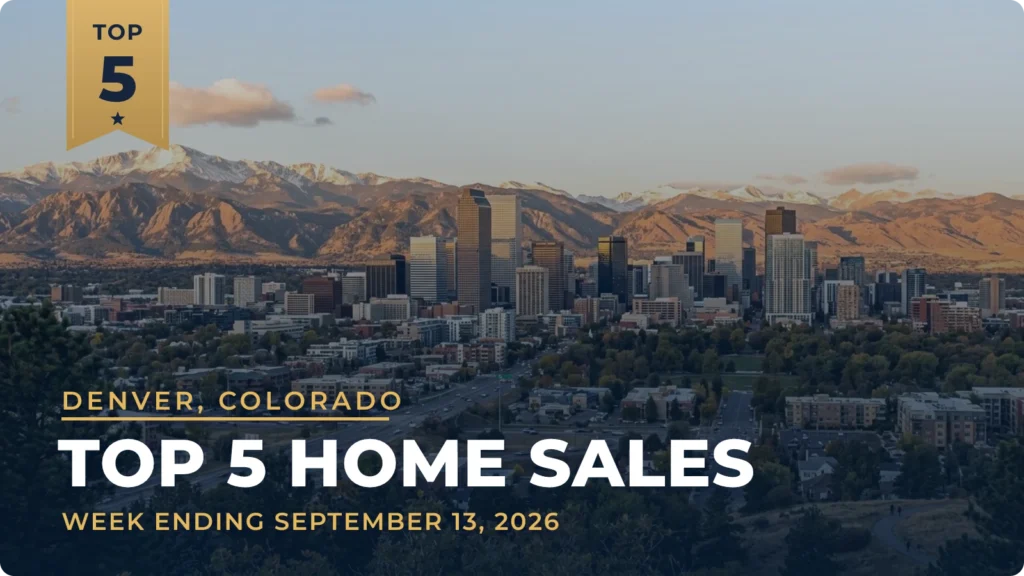 Denver, Colorado Metro Area Top 5 Home Sales: $3.80 Million Lohi Sale Heads the Week