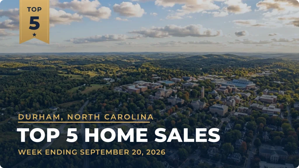 Durham, North Carolina Metro Area Top 5 Home Sales: Four Chapel Hill Closings Follow a $1.79 Million Apex Sale