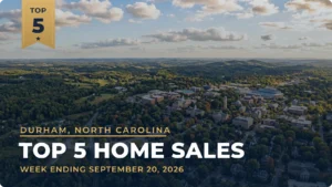 Durham, North Carolina Metro Area Top 5 Home Sales: Four Chapel Hill Closings Follow a $1.79 Million Apex Sale