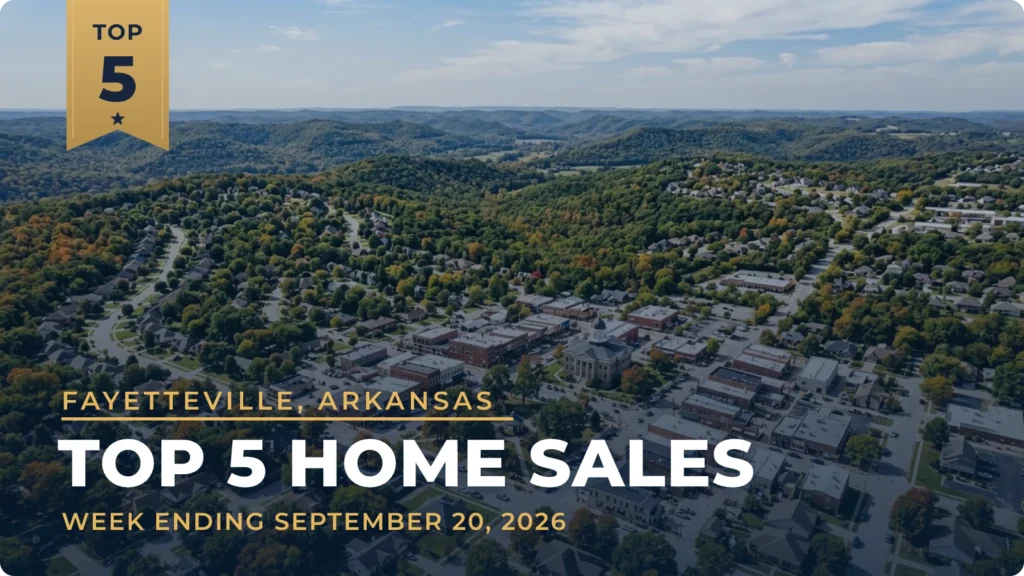 Fayetteville, Arkansas Metro Area Top 5 Home Sales: Bentonville Home Brings $1.14 Million