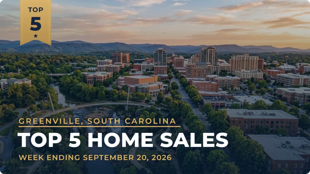 Greenville, South Carolina Metro Area Top 5 Home Sales: Travelers Rest Home Brings $3.10 Million