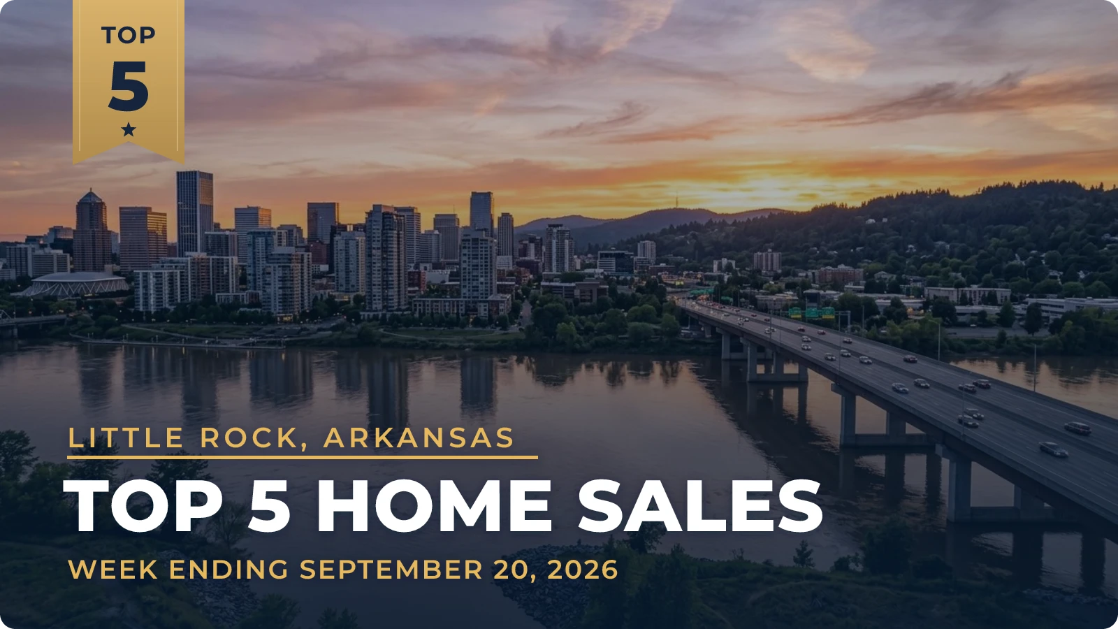 Little Rock, Arkansas Metro Area Top 5 Home Sales — week ending September 20, 2026