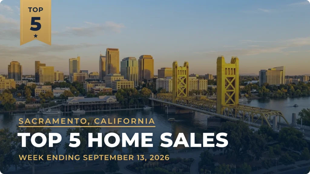 Sacramento, California Metro Area Top 5 Home Sales: Tahoe City Residence Tops the Week at $3,795,000
