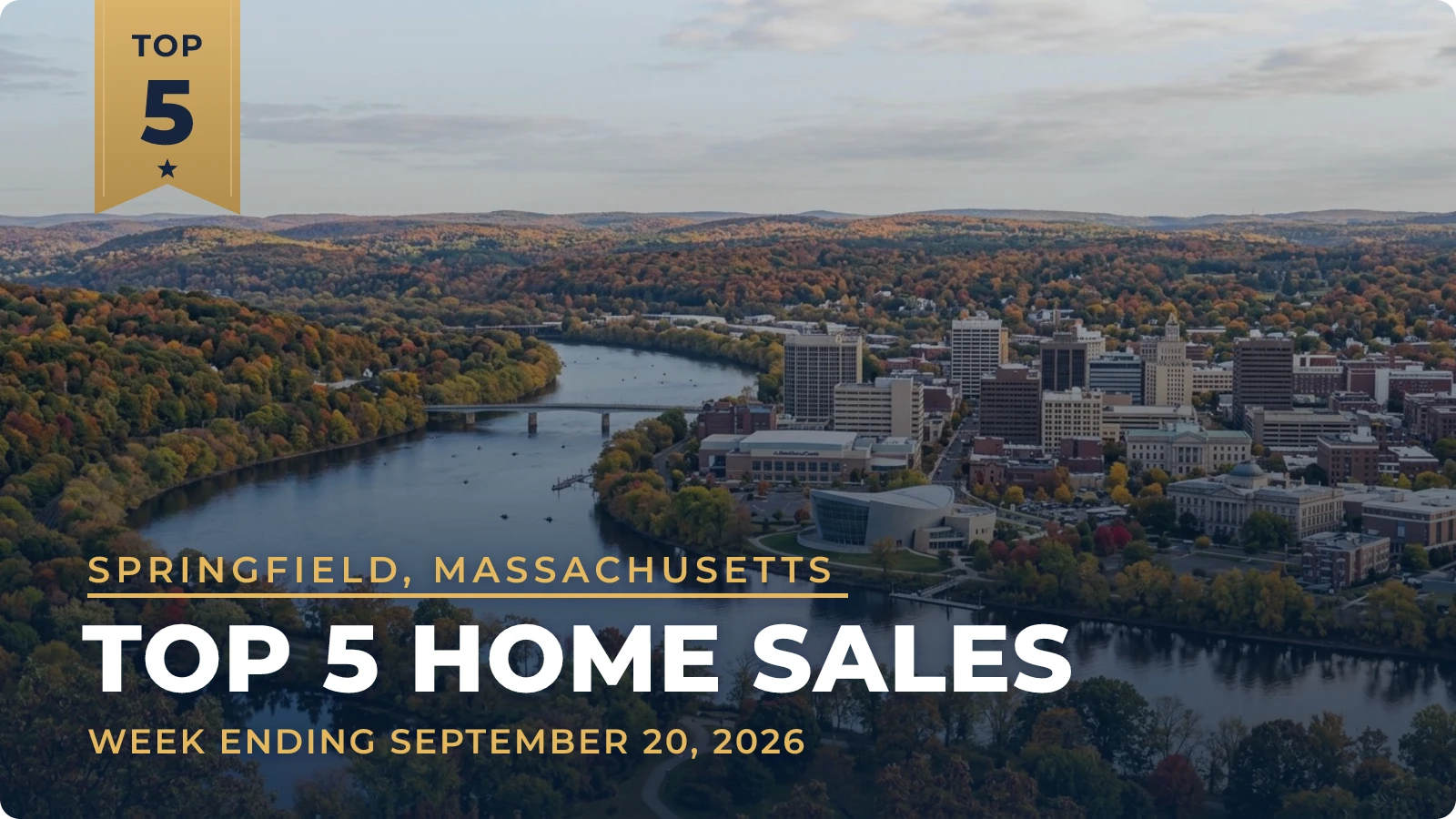 Springfield, Massachusetts Metro Area Top 5 Home Sales — week ending September 20, 2026