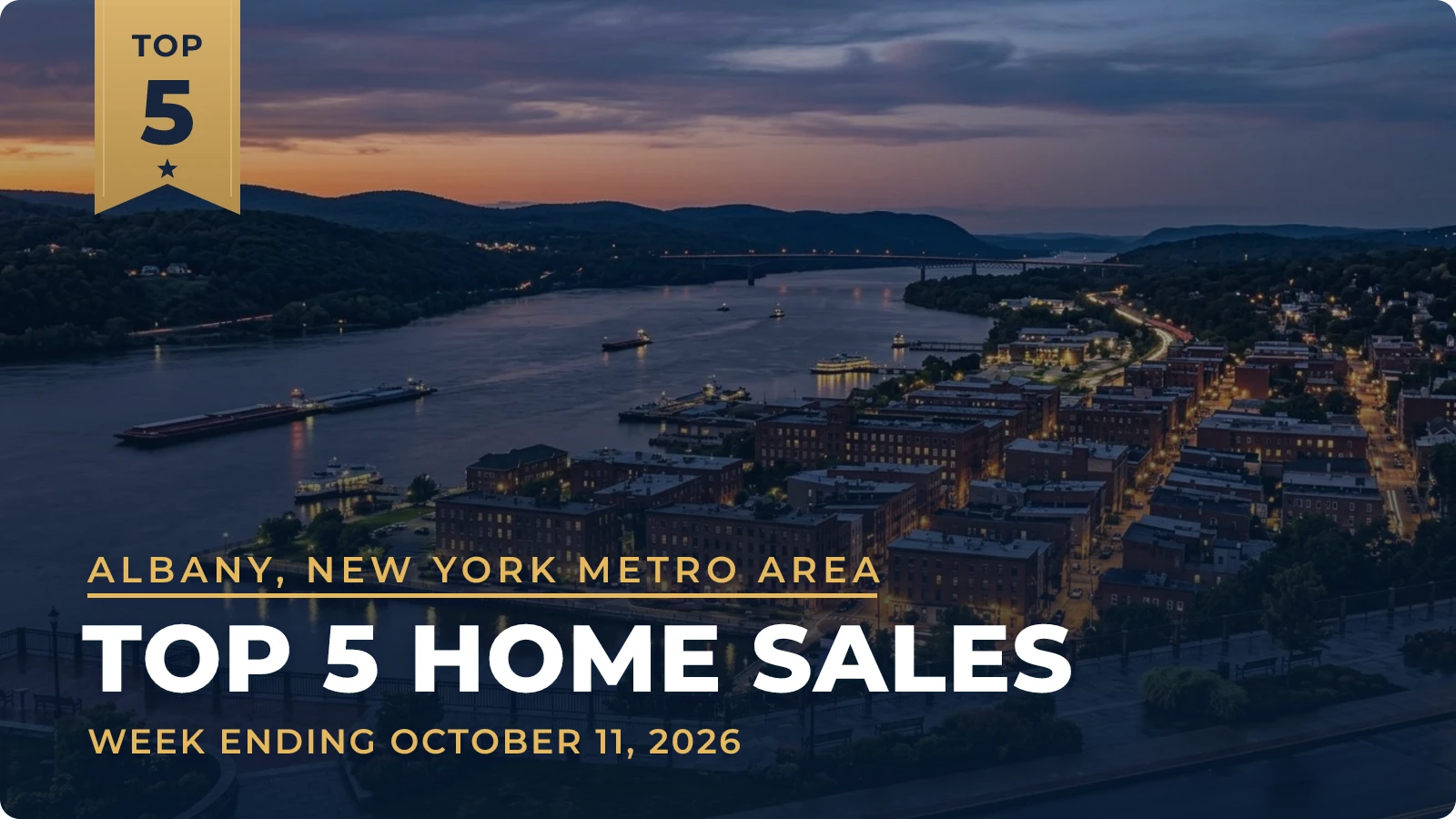 Albany, New York Metro Area Top 5 Home Sales — week ending October 11, 2026
