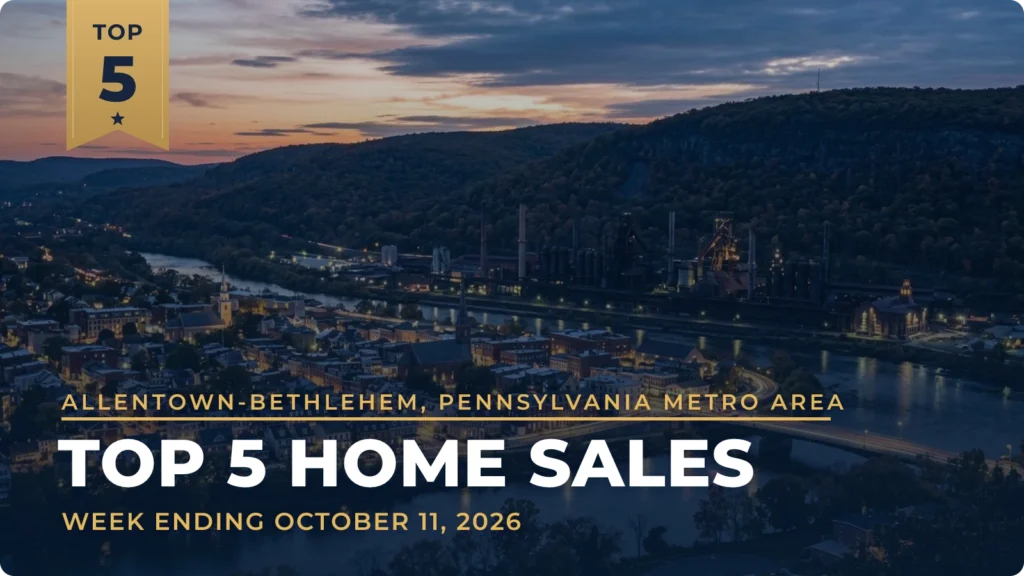 Allentown-Bethlehem, Pennsylvania Metro Area Top 5 Home Sales: Macungie Farmstead From 1815 Leads at $1.2 Million