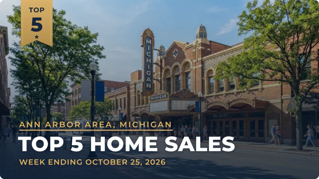 Ann Arbor Area, Michigan Top 5 Home Sales: New Homes Lead a Week Topped by a $1.1 Million Ann Arbor Sale