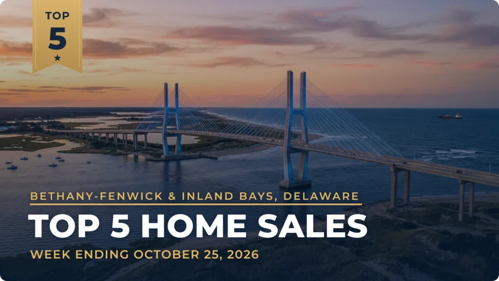 Bethany-Fenwick & Inland Bays, Delaware Top 5 Home Sales: Keen-wik Waterfront Home Leads at $2.7 Million