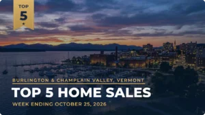 Burlington & Champlain Valley, Vermont Top 5 Home Sales: Grand Isle Lakefront Home Leads at $3 Million