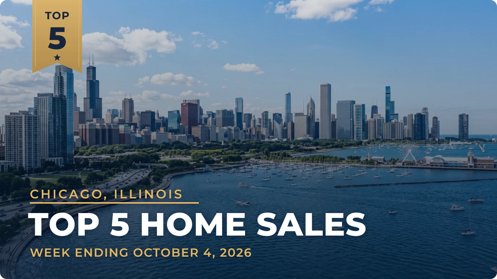 Chicago, Illinois Metro Area Top 5 Home Sales — week ending October 4, 2026
