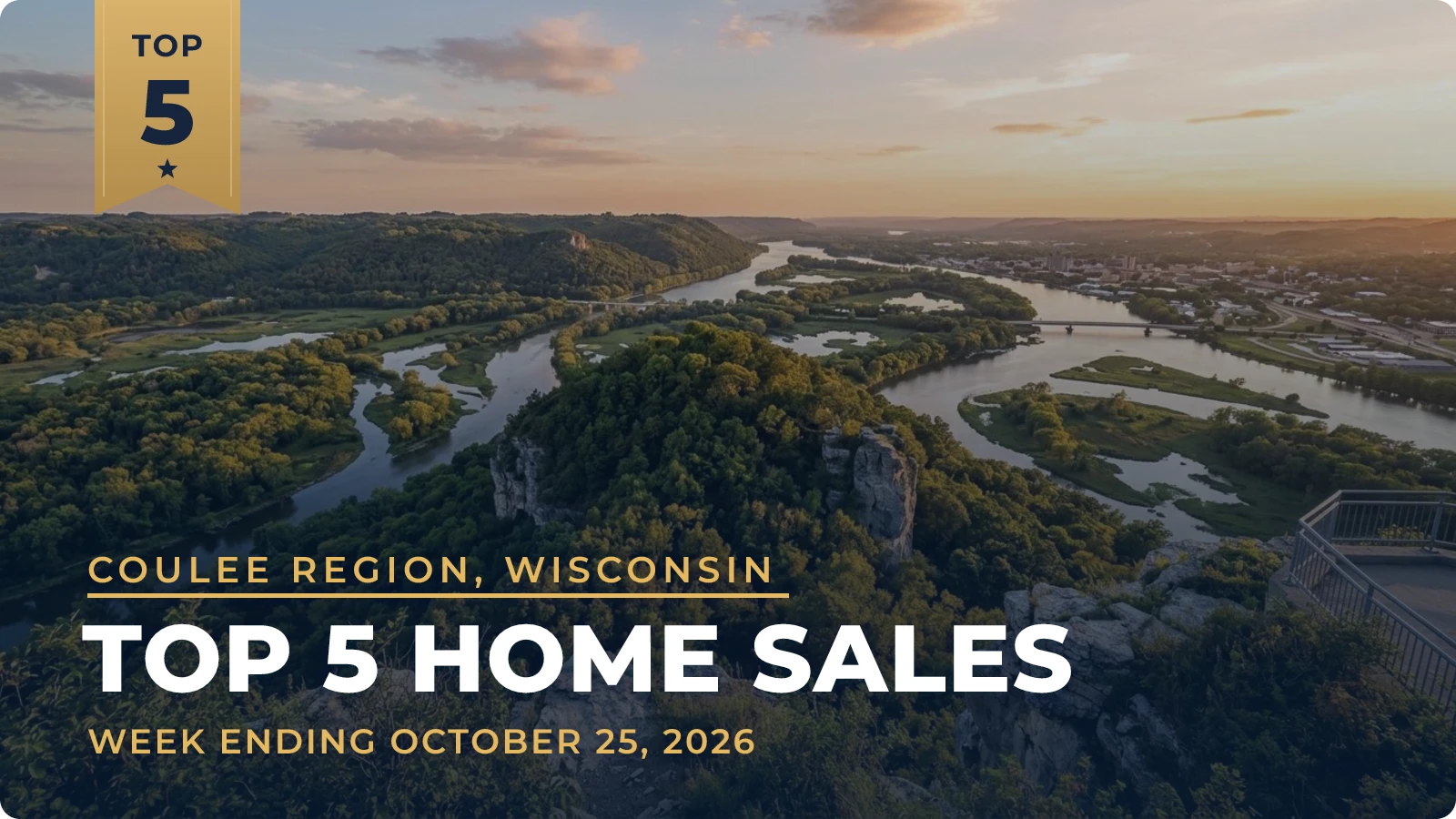 Coulee Region, Wisconsin Top 5 Home Sales — week ending October 25, 2026