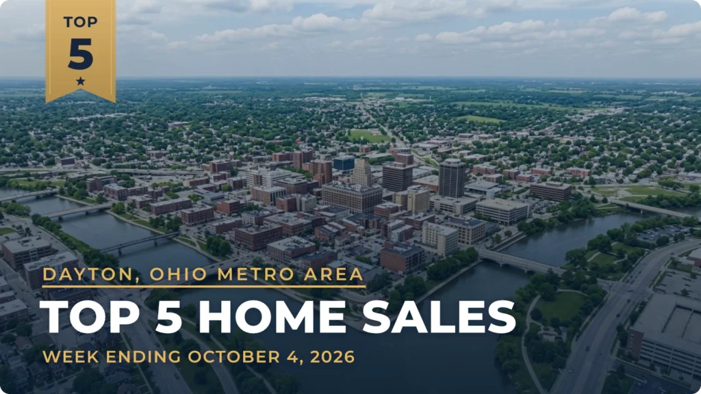Dayton, Ohio Metro Area Top 5 Home Sales: A One-Story Home in Troy Leads, With Two Sales Each in Dayton and Spring Valley