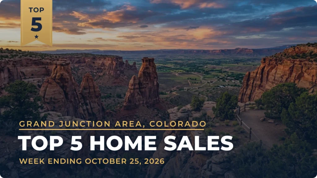 Grand Junction Area, Colorado Top 5 Home Sales: Ranch Homes From Monument Ridge Estates to Mesa Creek Ranch