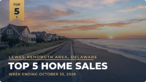 Lewes-Rehoboth Area, Delaware Top 5 Home Sales: North Rehoboth Oceanfront Condo Leads at $2.4 Million