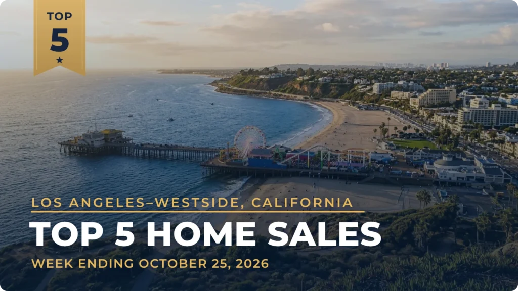 Los Angeles–Westside, California Top 5 Home Sales: Bel Air Home Leads at $21.3 Million