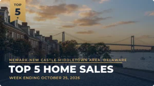 Newark-New Castle-Middletown Area, Delaware Top 5 Home Sales: Summit Pointe Home Leads at $875,000 as Middletown Takes Two Spots