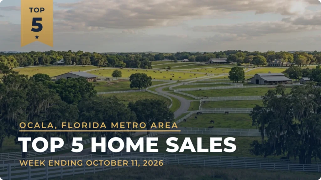 Ocala, Florida Metro Area Top 5 Home Sales: Horse Country Estates Lead the Week, Topped by Wingspread Farms