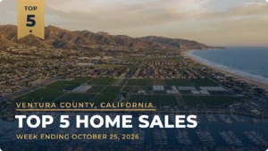Ventura County, California Top 5 Home Sales: New Thousand Oaks Estate Leads at $9.7 Million