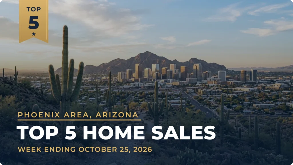 Phoenix Area, Arizona Top 5 Home Sales: New Builds and a Hillside Retreat Led by a $4.5 Million Sale in Phoenix
