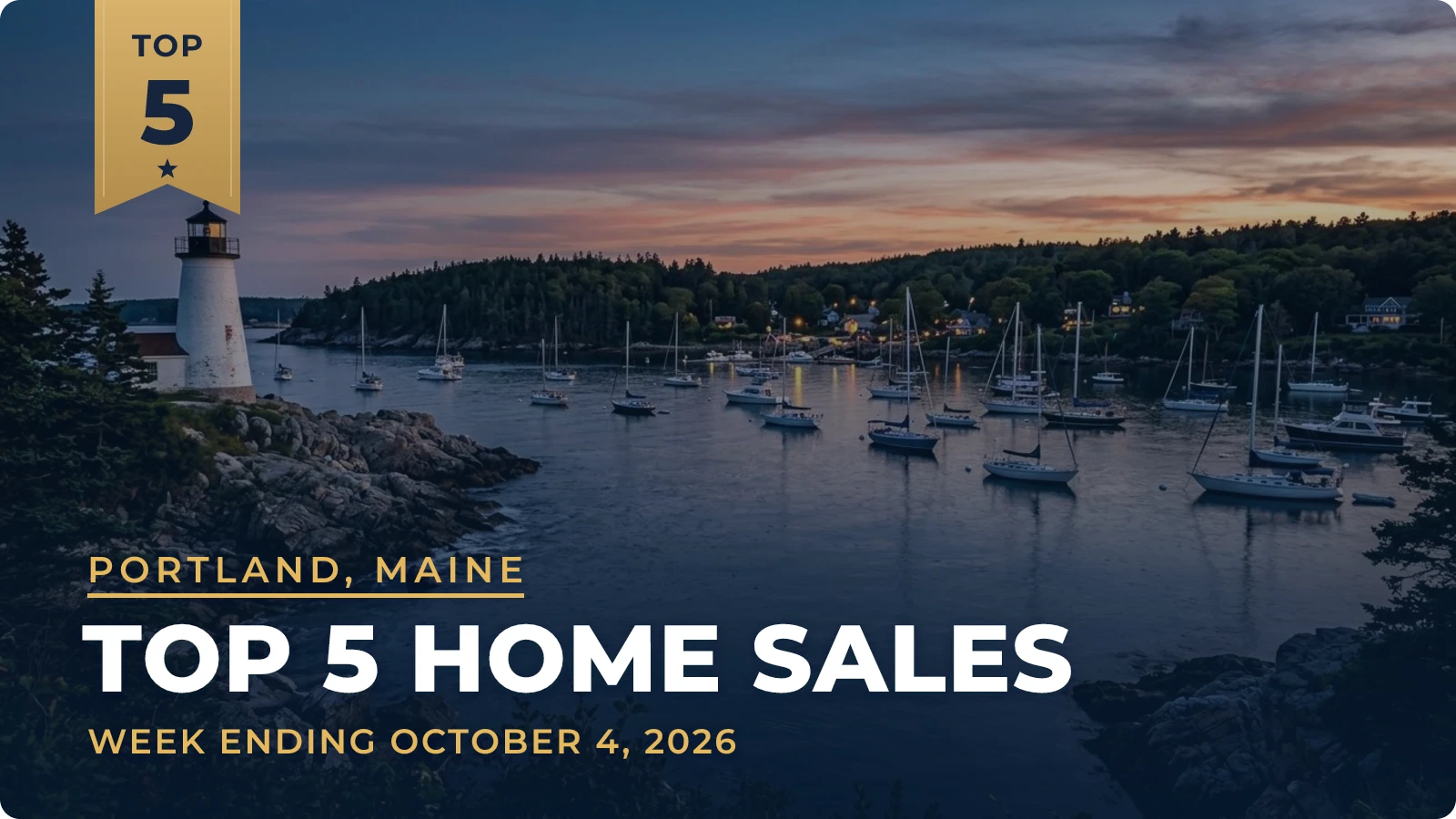 Portland, Maine Metro Area Top 5 Home Sales — week ending October 4, 2026