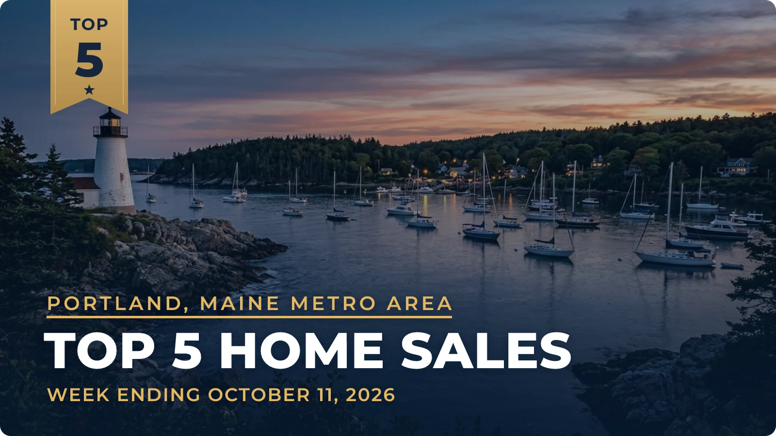 Portland, Maine Metro Area Top 5 Home Sales — week ending October 11, 2026