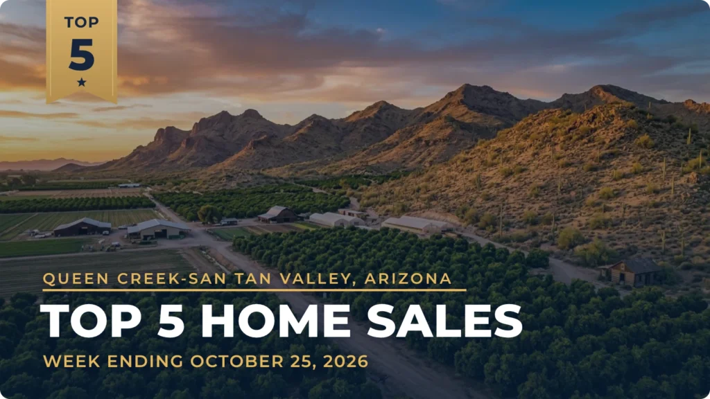 Queen Creek-San Tan Valley, Arizona Top 5 Home Sales: A Crismon Heights Ranch With an RV Garage Leads the Week