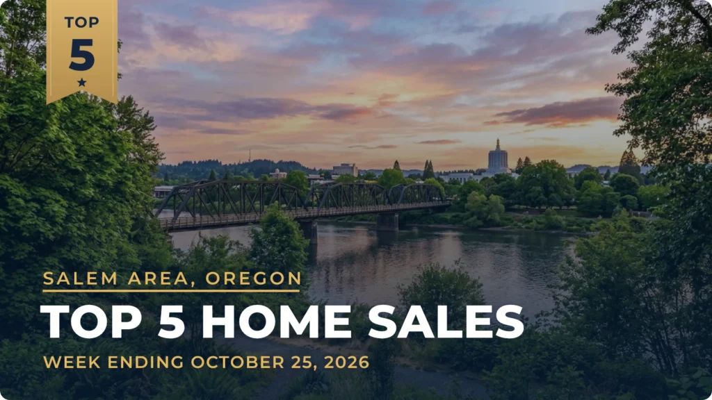 Salem Area, Oregon Top 5 Home Sales: Acreage in Salem Leads, With a $1.2 Million Sale at the Top