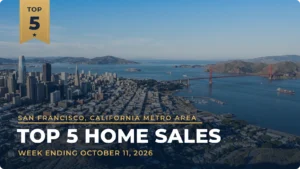 San Francisco, California Metro Area Top 5 Home Sales: Seacliff Home Leads the Week at $21 Million