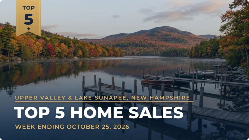 Upper Valley & Lake Sunapee, New Hampshire Top 5 Home Sales: Country Acreage in Cornish Leads a $4.97 Million Week