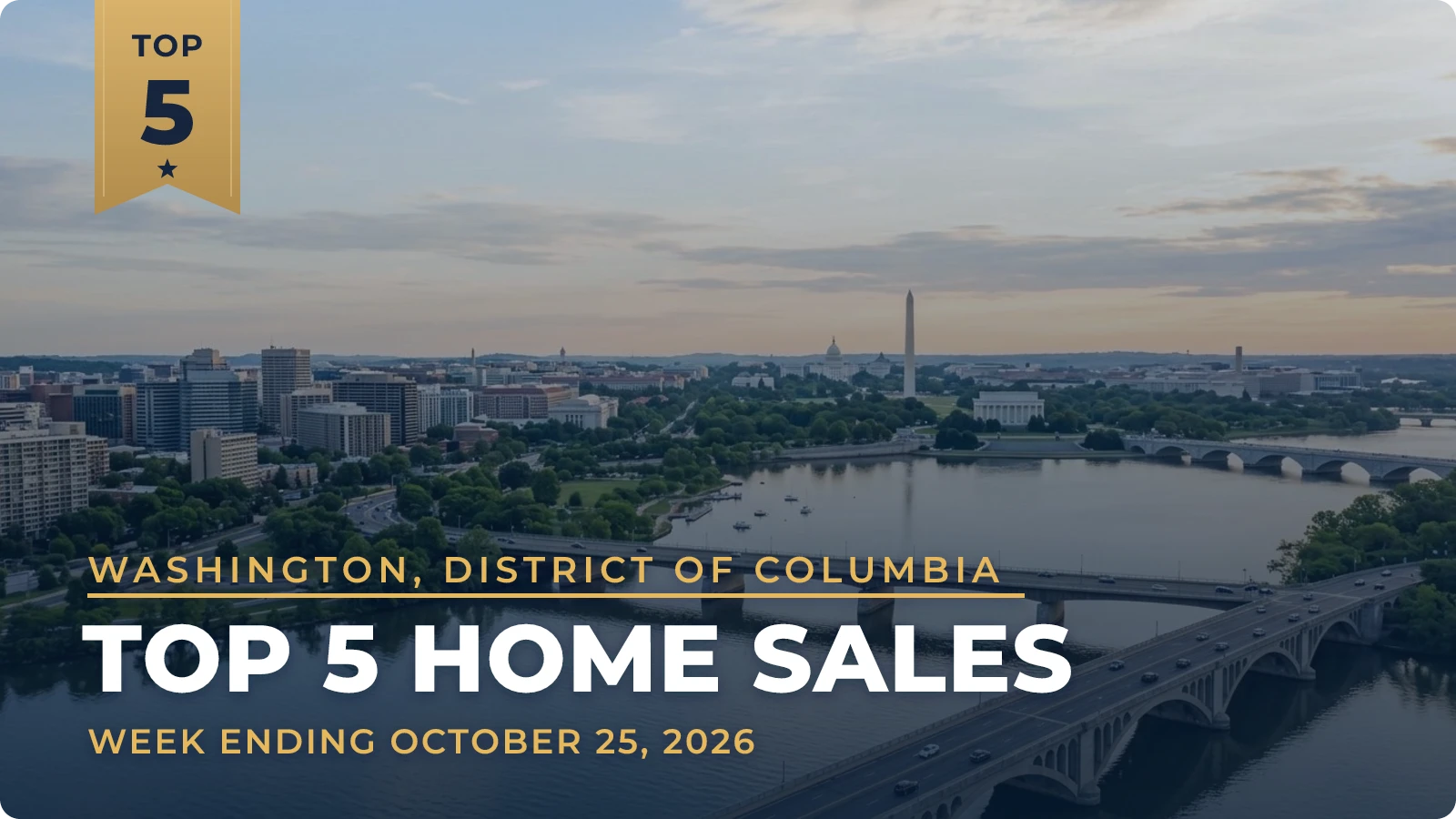 Washington, District of Columbia Top 5 Home Sales — week ending October 25, 2026