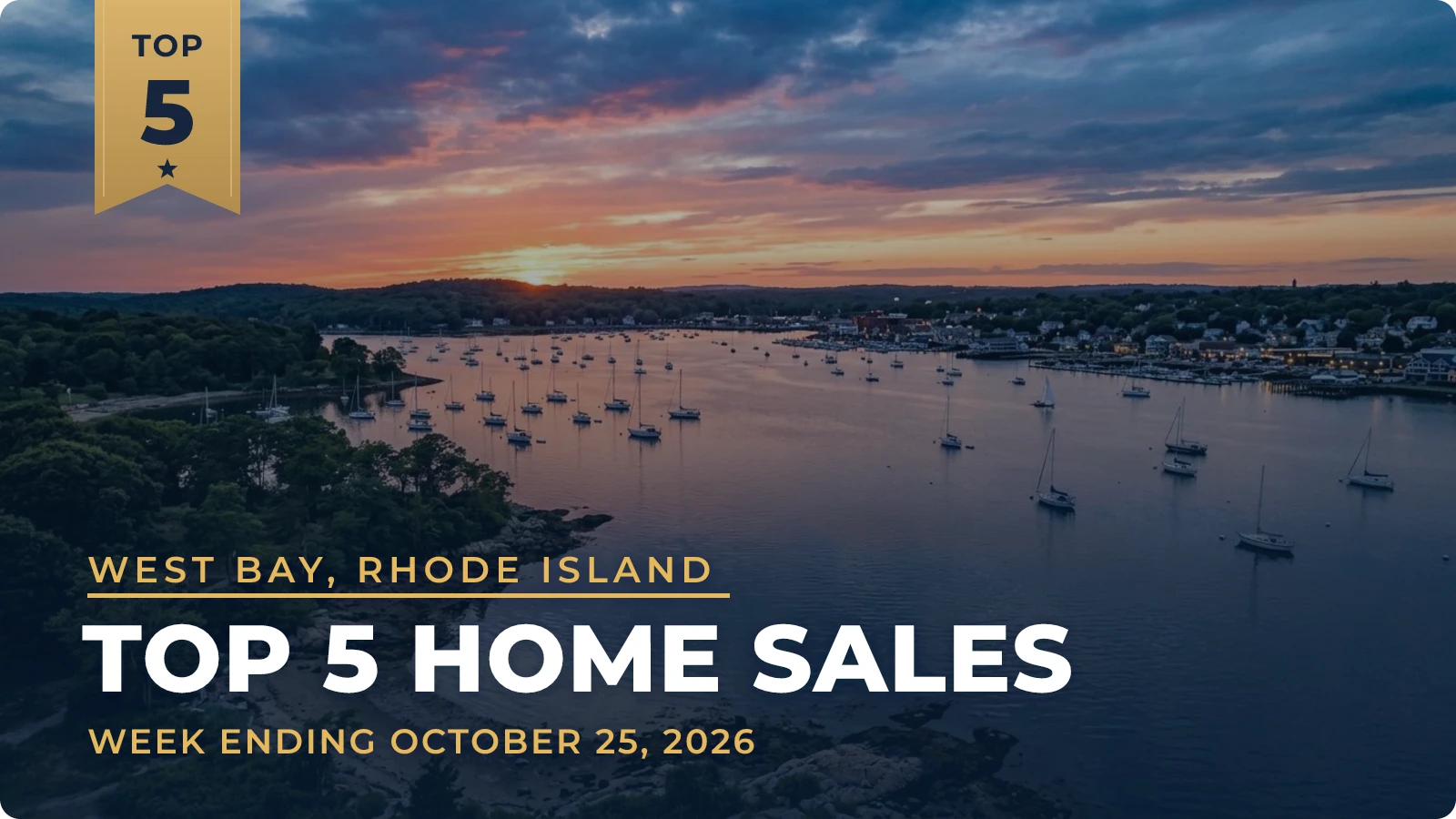 West Bay, Rhode Island Top 5 Home Sales — week ending October 25, 2026